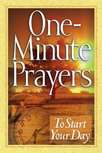 Cover image: One-Minute Prayers to Start Your Day 9780736916158