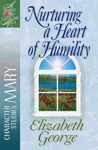 Cover image: Nurturing a Heart of Humility 9780736903004