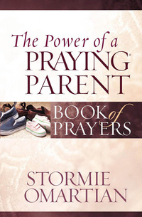 Cover image: The Power of a Praying® Parent Book of Prayers 9780736919821