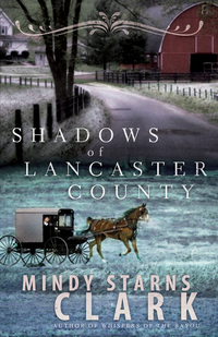 Cover image: Shadows of Lancaster County 9780736924474