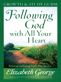Imagen de portada: Following God with All Your Heart Growth and Study Guide 9780736917698