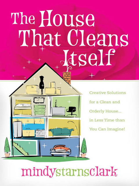 The House that Cleans Itself - FULL INSTANT DOWNLOAD | PDF DOCX EPUB