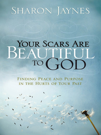 表紙画像: Your Scars Are Beautiful to God 9780736916103