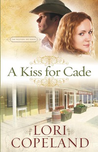 Imagen de portada: A Kiss for Cade 9780736927635