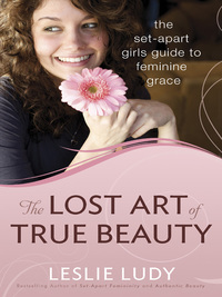 Imagen de portada: The Lost Art of True Beauty 9780736922906