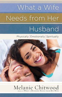 Cover image: What a Wife Needs from Her Husband 9780736925563