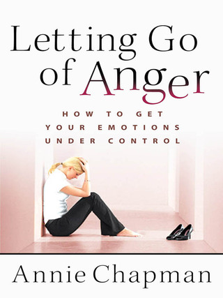 Cover image: Letting Go of Anger 9780736924733