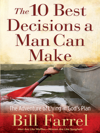 Cover image: The 10 Best Decisions a Man Can Make 9780736927666