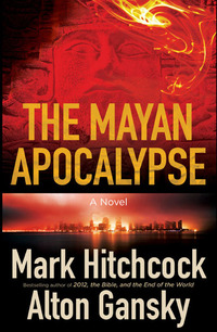 Imagen de portada: The Mayan Apocalypse 9780736930550