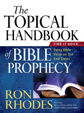 Omslagafbeelding: The Topical Handbook of Bible Prophecy 9780736928472