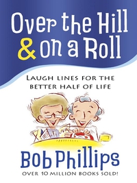 Cover image: Over the Hill and on a Roll 9780736929165