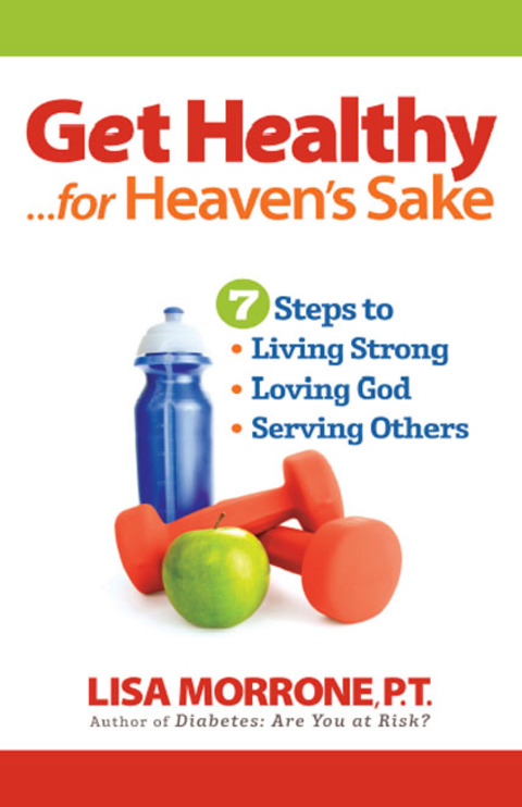 Get Healthy, for Heaven's Sake - FULL INSTANT DOWNLOAD | PDF DOCX EPUB