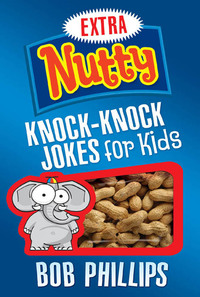 صورة الغلاف: Extra Nutty Knock-Knock Jokes for Kids 9780736930611