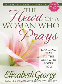 Cover image: The Heart of a Woman Who Prays 9780736928687