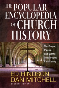 صورة الغلاف: The Popular Encyclopedia of Church History 9780736948067