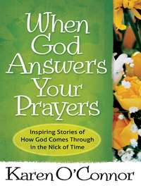 صورة الغلاف: When God Answers Your Prayers 9780736948401