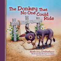 صورة الغلاف: The Donkey That No One Could Ride 9780736948517
