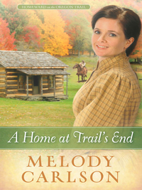 Cover image: A Home at Trail's End 9780736948753