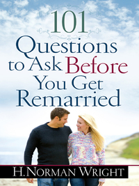 Cover image: 101 Questions to Ask Before You Get Remarried 9780736949064