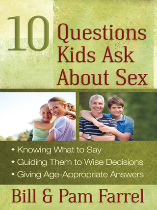 Cover image: 10 Questions Kids Ask About Sex 9780736949194