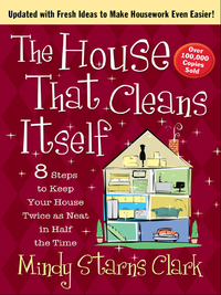 صورة الغلاف: The House That Cleans Itself 9780736949873