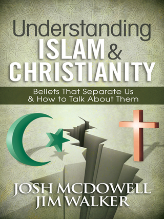 Cover image: Understanding Islam and Christianity 9780736949903