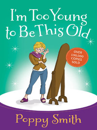 Cover image: I'm Too Young to Be This Old 9780736950268