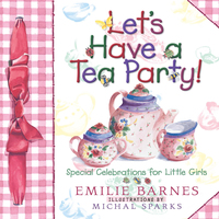 Cover image: Let's Have a Tea Party! 9781565076792