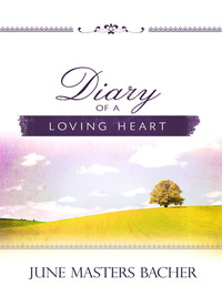 Cover image: Diary of a Loving Heart 9781565070493