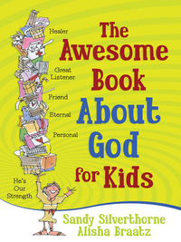 Imagen de portada: The Awesome Book About God for Kids 9780736951593