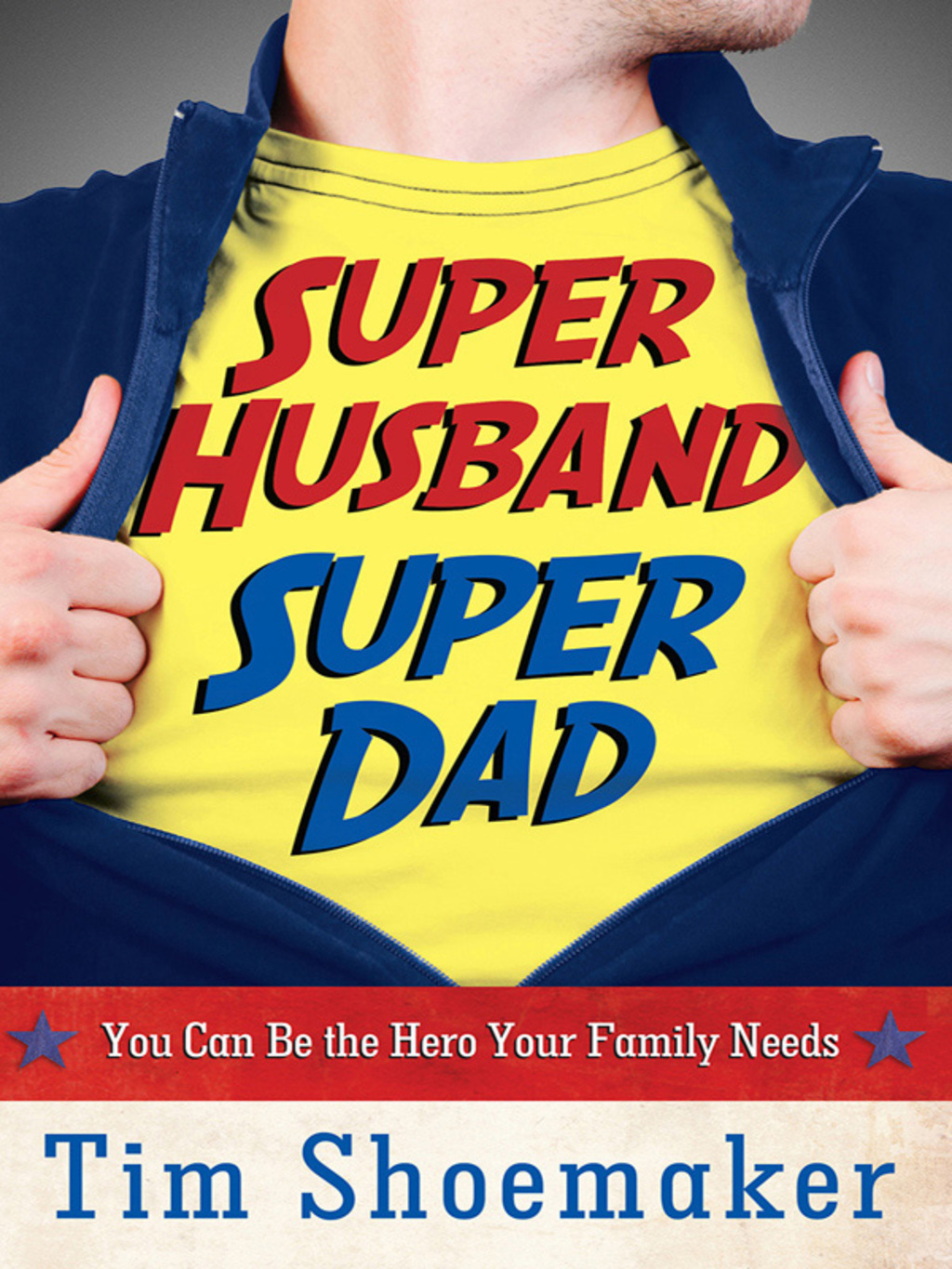 Super Husband  Super Dad eBook