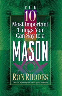صورة الغلاف: The 10 Most Important Things You Can Say to a Mason 9780736905367