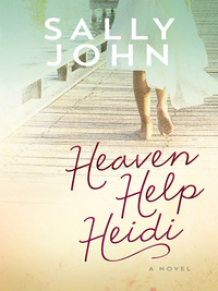 Cover image: Heaven Help Heidi 9780736954686