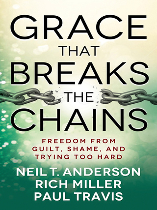 Cover image: Grace That Breaks the Chains 9780736955751