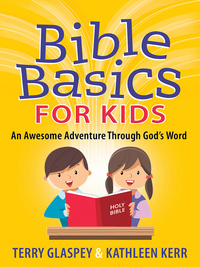 صورة الغلاف: Bible Basics for Kids 9780736958202