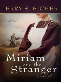 صورة الغلاف: Miriam and the Stranger 9780736958837