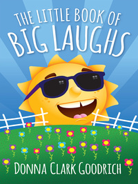 Cover image: The Little Book of Big Laughs 9780736959025