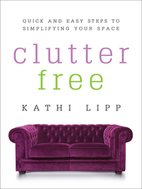 Cover image: Clutter Free 9780736959131