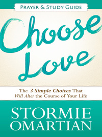 صورة الغلاف: Choose Love Prayer and Study Guide 9780736959933