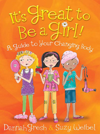 Cover image: It's Great to Be a Girl! 9780736960076