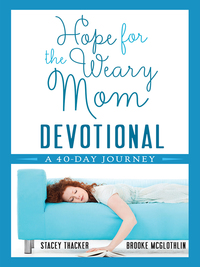 Cover image: Hope for the Weary Mom Devotional 9780736961363