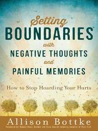 Cover image: Setting Boundaries® with Negative Thoughts and Painful Memories 9780736962414