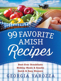 Cover image: 99 Favorite Amish Recipes 9780736962506