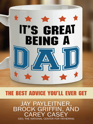 Cover image: It's Great Being a Dad 9780736962964