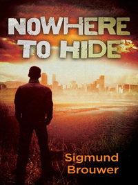 Omslagafbeelding: Nowhere to Hide 9780736917483