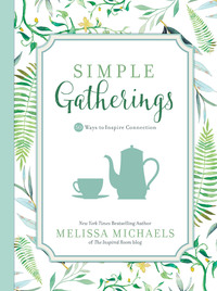 Imagen de portada: Simple Gatherings 9780736963138