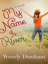 Cover image: My Name Is River 9780736964616