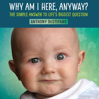 Cover image: Why Am I Here, Anyway? 9780736964692
