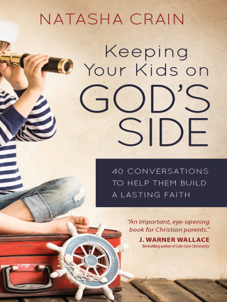 Omslagafbeelding: Keeping Your Kids on God's Side 9780736965088