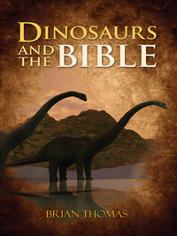 صورة الغلاف: Dinosaurs and the Bible 9780736965408